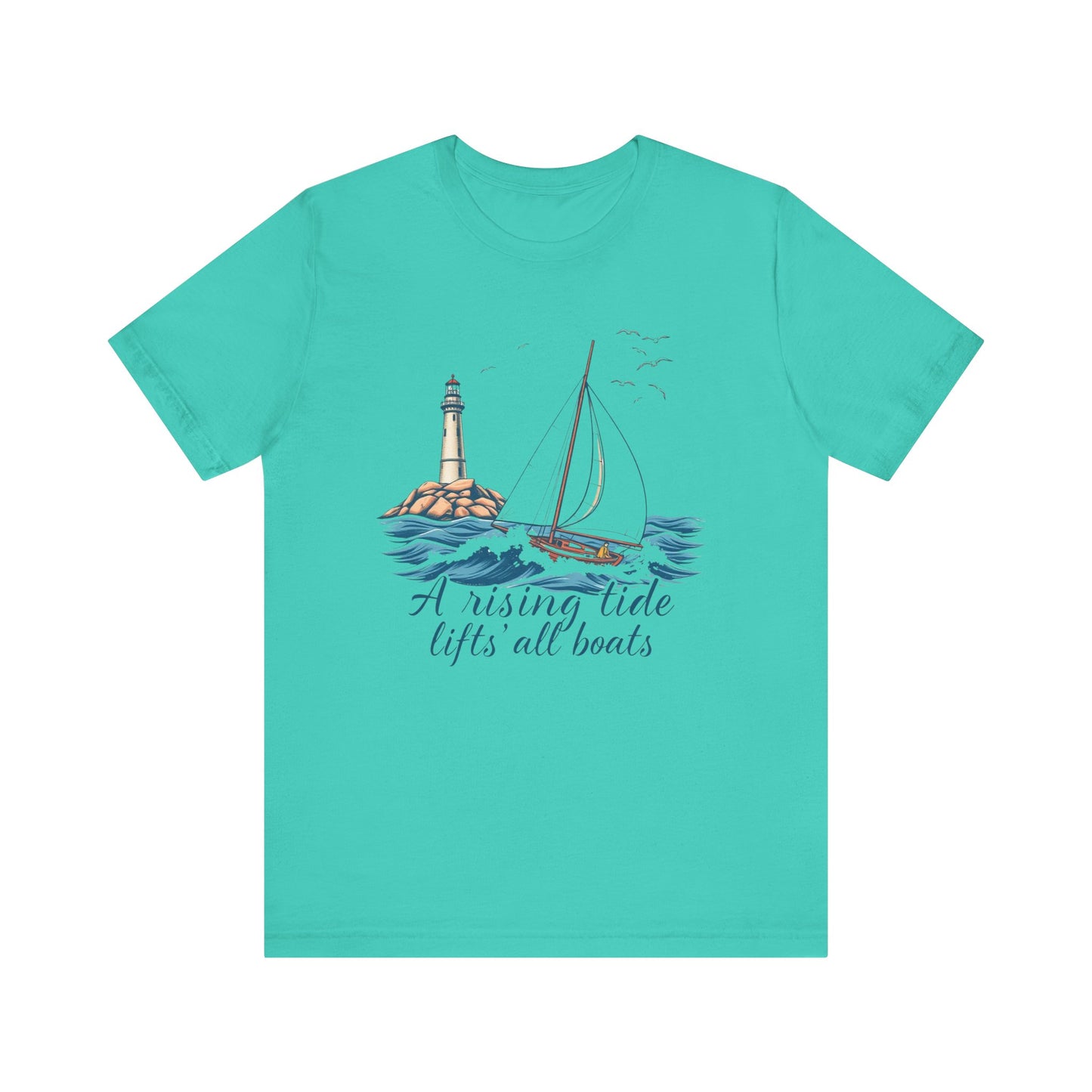 Nautical Tee, Boat Quote Shirt, Ocean Lover Tshirt, Beach Graphic Top, Maritime Theme Clothing, Sailor Gift Apparel