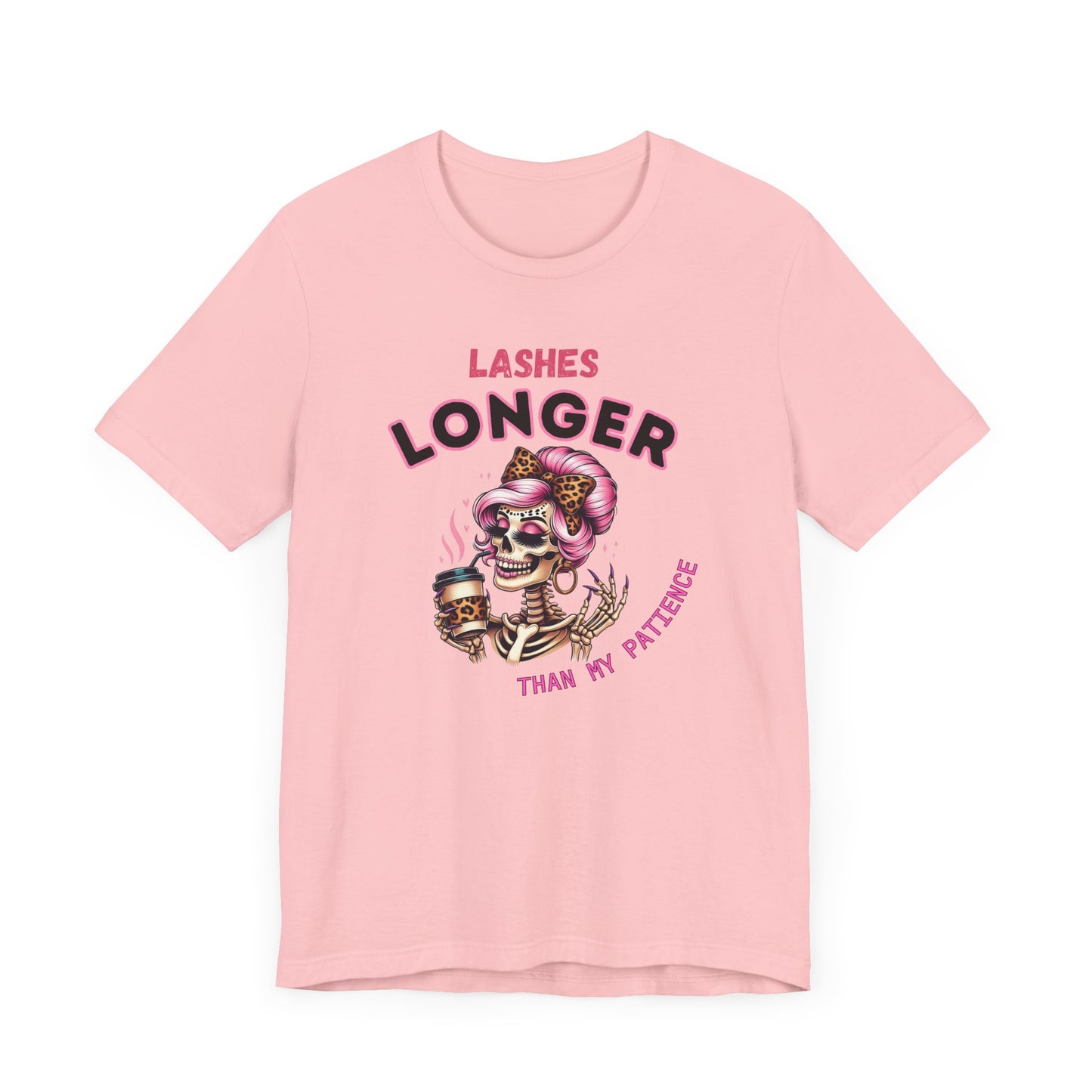 Quirky Graphic Tee, Lashes longer than my patience Unisex Jersey Short Sleeve Tee, Perfect for Gifting, Fun-Loving Souls, Everyday Wear,