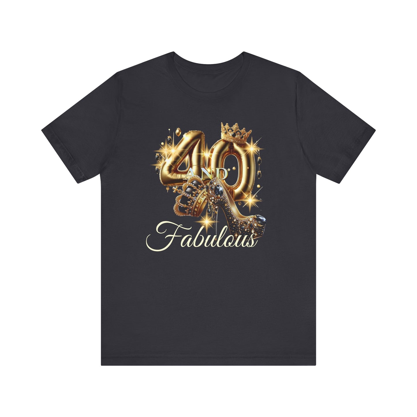 Fabulous 40 Birthday Tee, Unisex Short Sleeve T-Shirt, Party Attire, Birthday Celebration, Gift for Her, Fun Graphic Tee