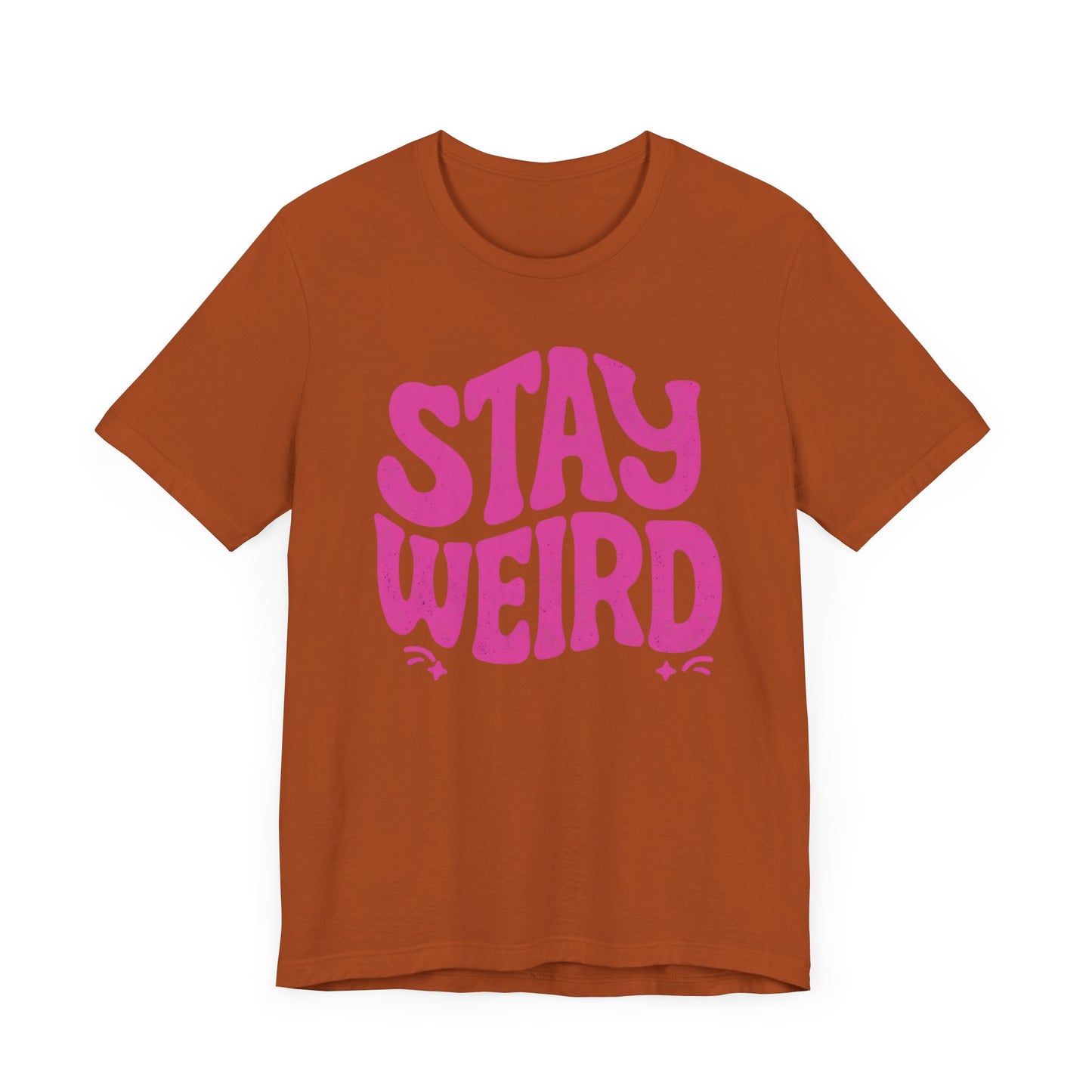 Stay Weird Unisex Jersey Tee - Quirky Graphic T-Shirt for Creative Spirits