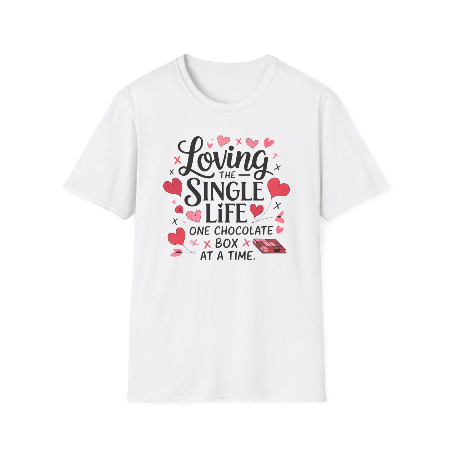 Loving The Single Life Unisex T-Shirt