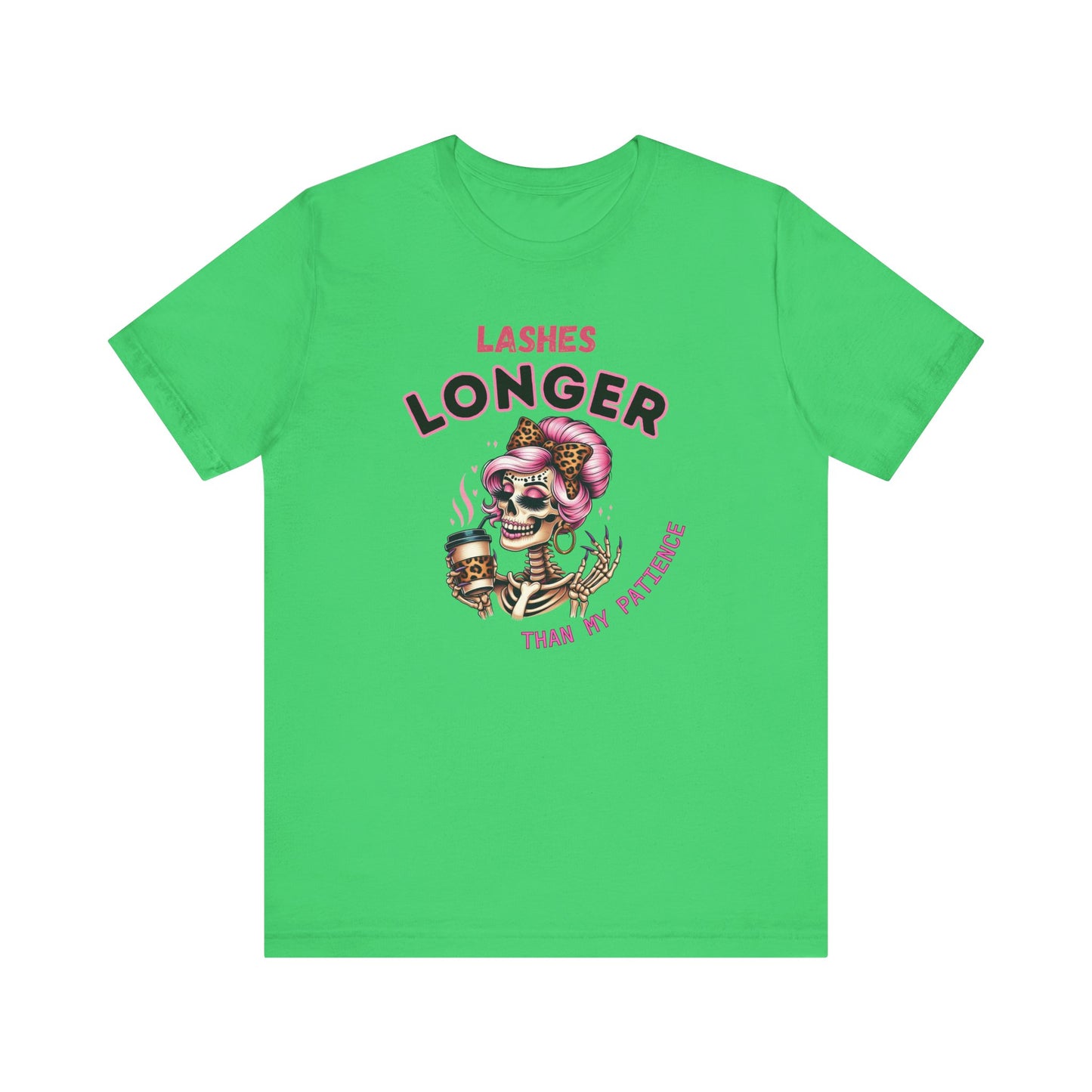 Quirky Graphic Tee, Lashes longer than my patience Unisex Jersey Short Sleeve Tee, Perfect for Gifting, Fun-Loving Souls, Everyday Wear,