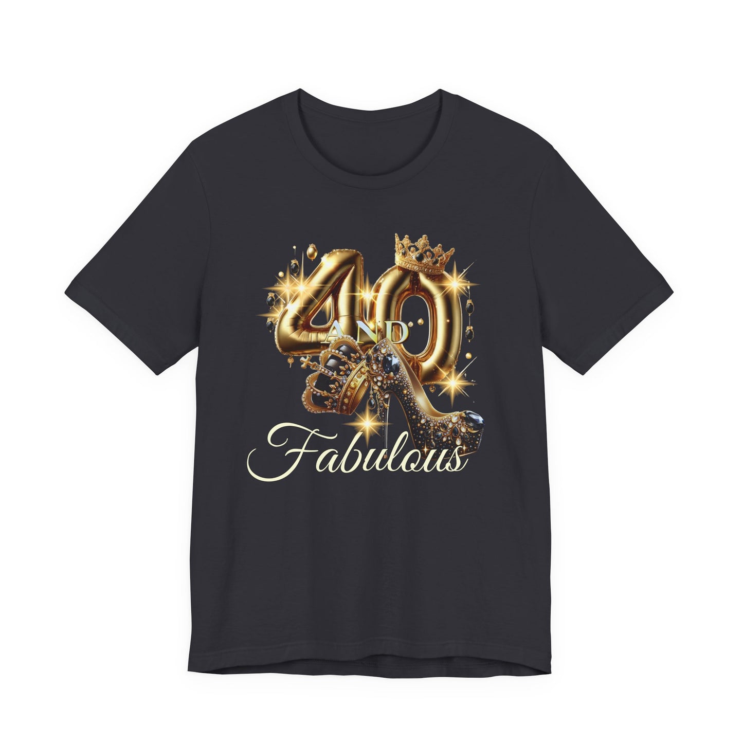 Fabulous 40 Birthday Tee, Unisex Short Sleeve T-Shirt, Party Attire, Birthday Celebration, Gift for Her, Fun Graphic Tee