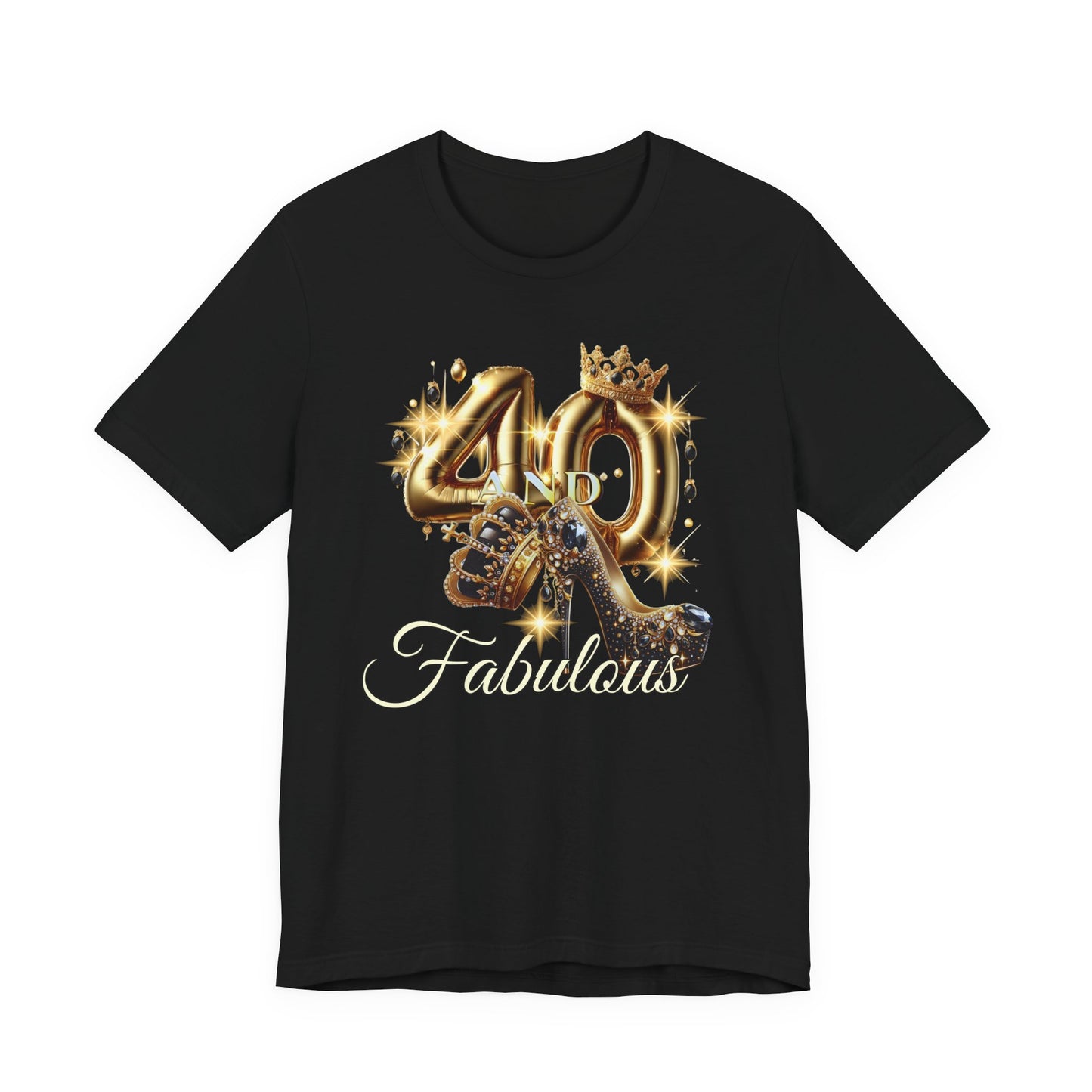 Fabulous 40 Birthday Tee, Unisex Short Sleeve T-Shirt, Party Attire, Birthday Celebration, Gift for Her, Fun Graphic Tee