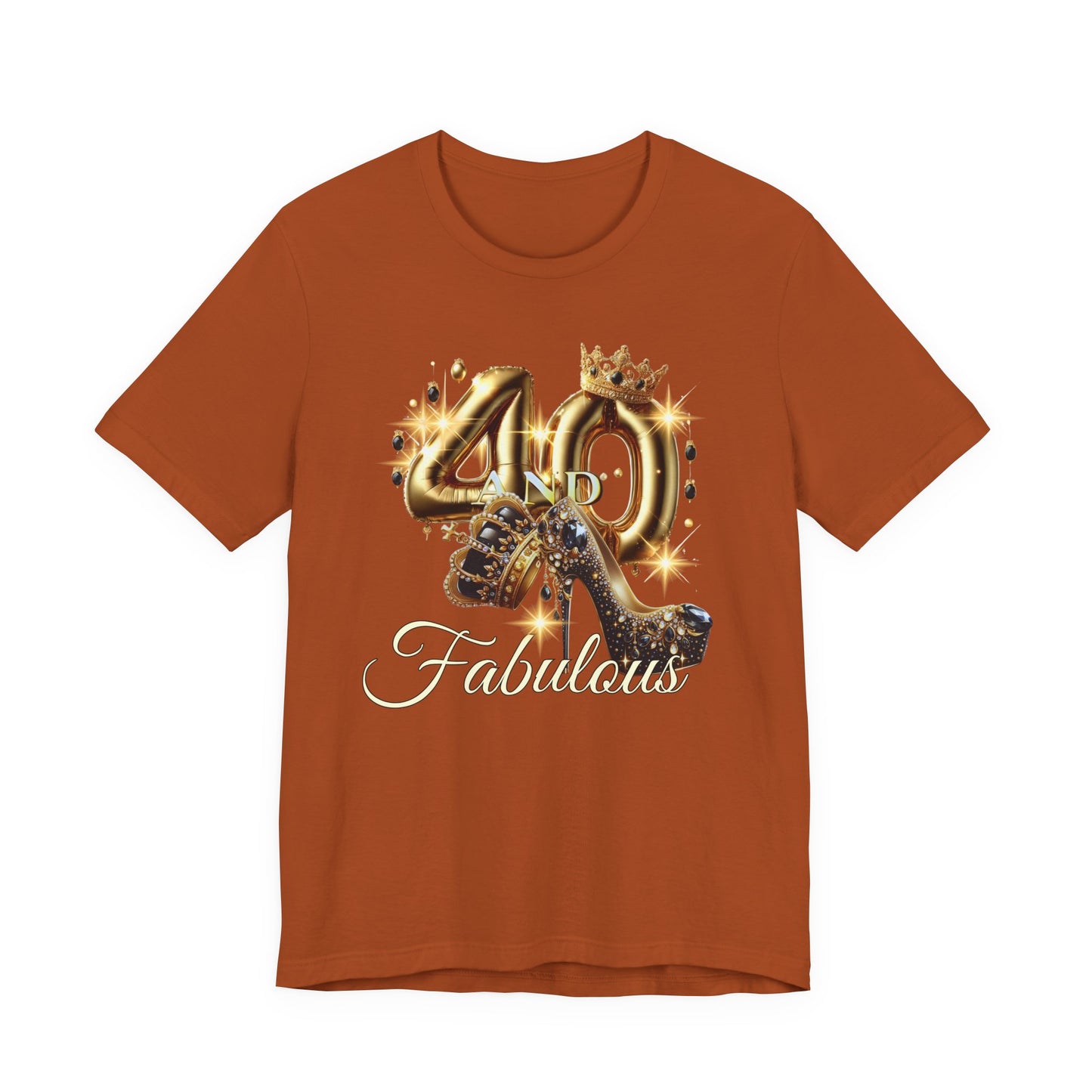 Fabulous 40 Birthday Tee, Unisex Short Sleeve T-Shirt, Party Attire, Birthday Celebration, Gift for Her, Fun Graphic Tee