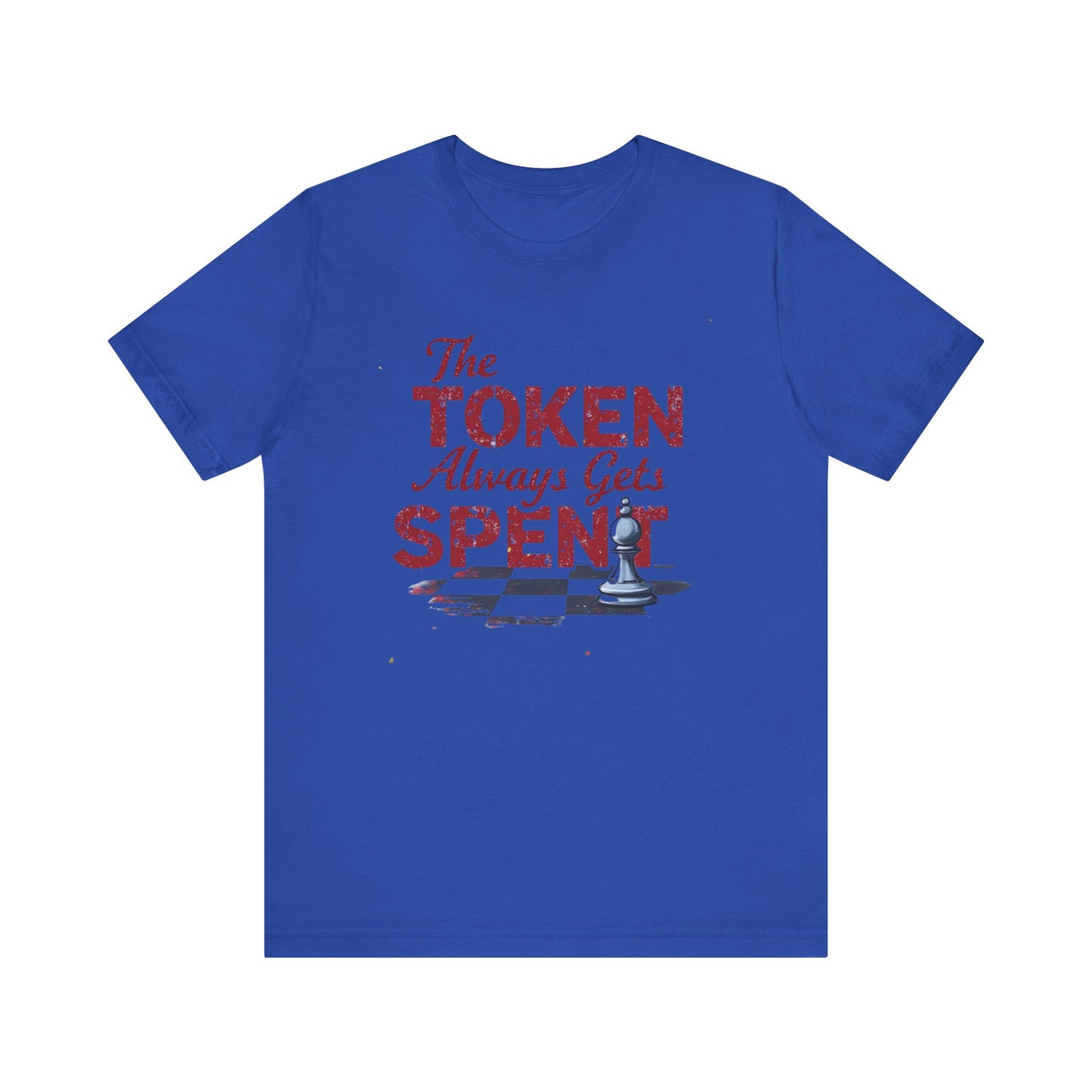 T-Shirt - Don't Be a Pawn Unique Gift Idea