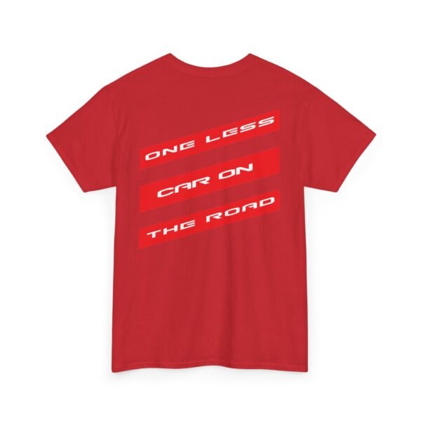 4379022588520707578_2048.jpeg One Less Car on the Road Graphic Tee