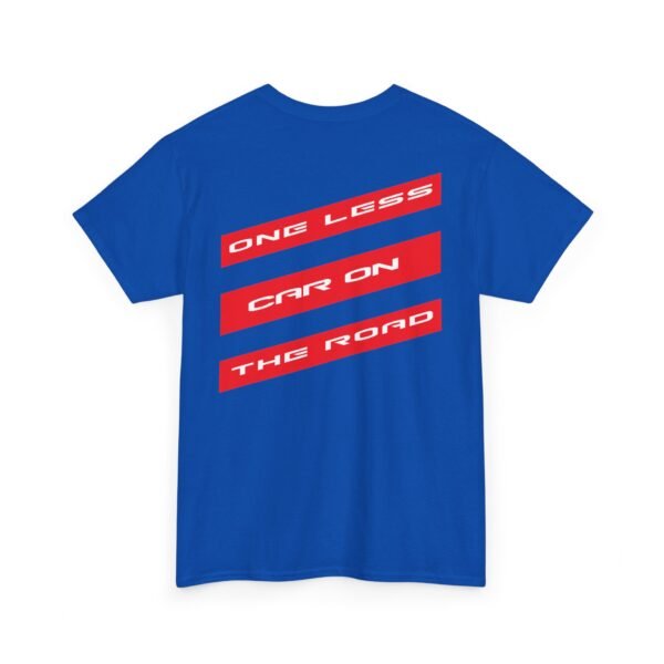 7388072556977785994_2048.jpeg One Less Car on the Road Graphic Tee